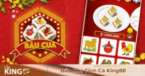 Hướng Dẫn Cách Chơi Bầu Cua Tôm Cá Tại King88