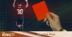 Kèo Thẻ Phạt Là Gì? Các Loại Kèo Được Ưa Chuộng