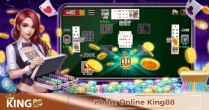 Luật Chơi Phỏm Online Tại King88