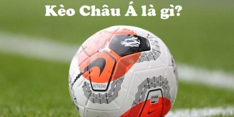 Cách đọc kèo châu Á